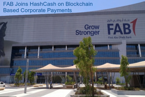 FAB joins HashCash on Blockchain Based Corporate Payments
